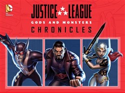 Justice League: Gods And Monsters